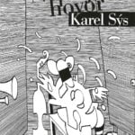 Neprijatý hovor Karel Sýs: čiernobiela kresba abstraktnej postavy a megafónu.