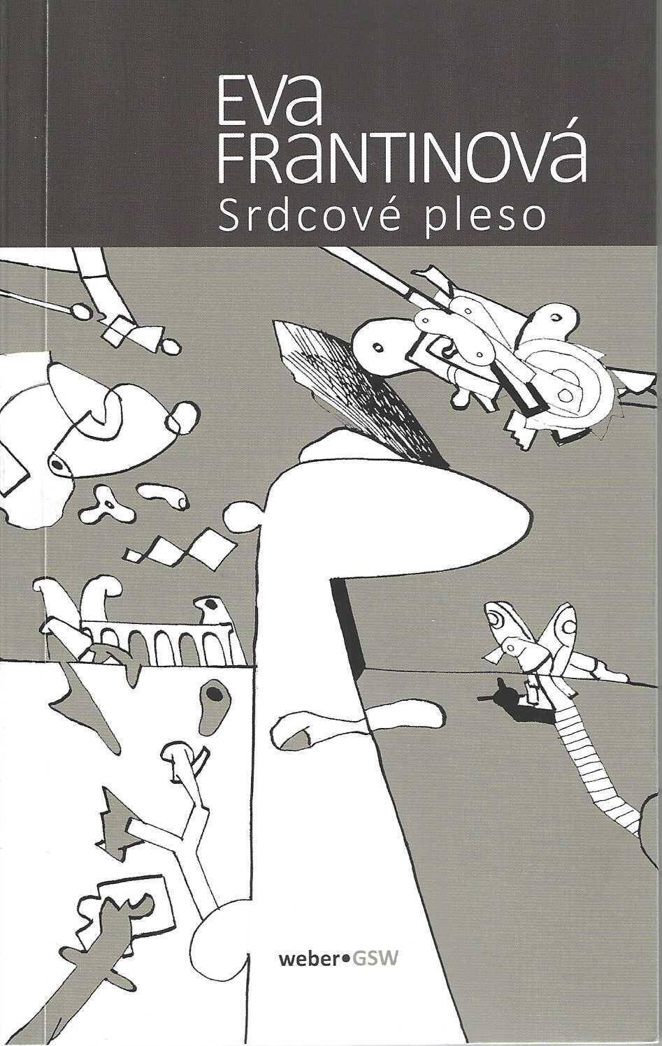 Eva Frantinová, Srdcové pleso