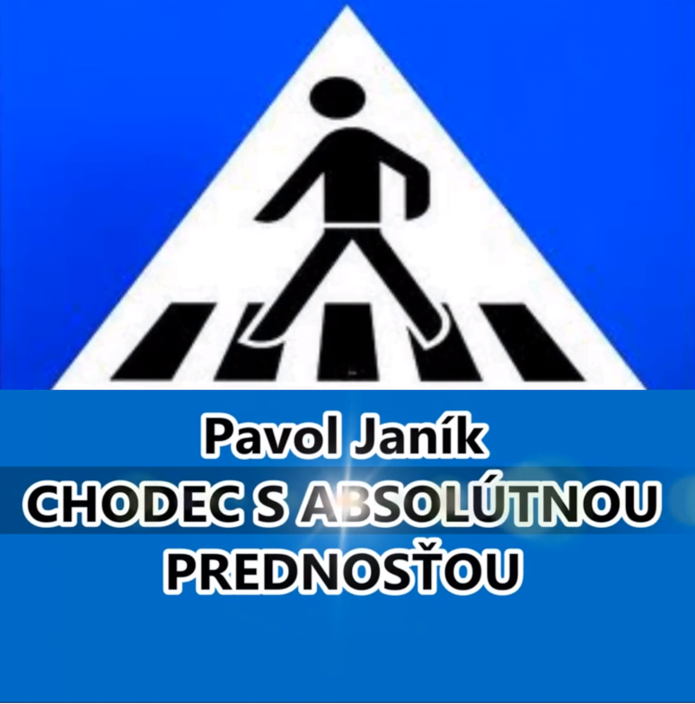 prechod pre chodcov Pavol Janík