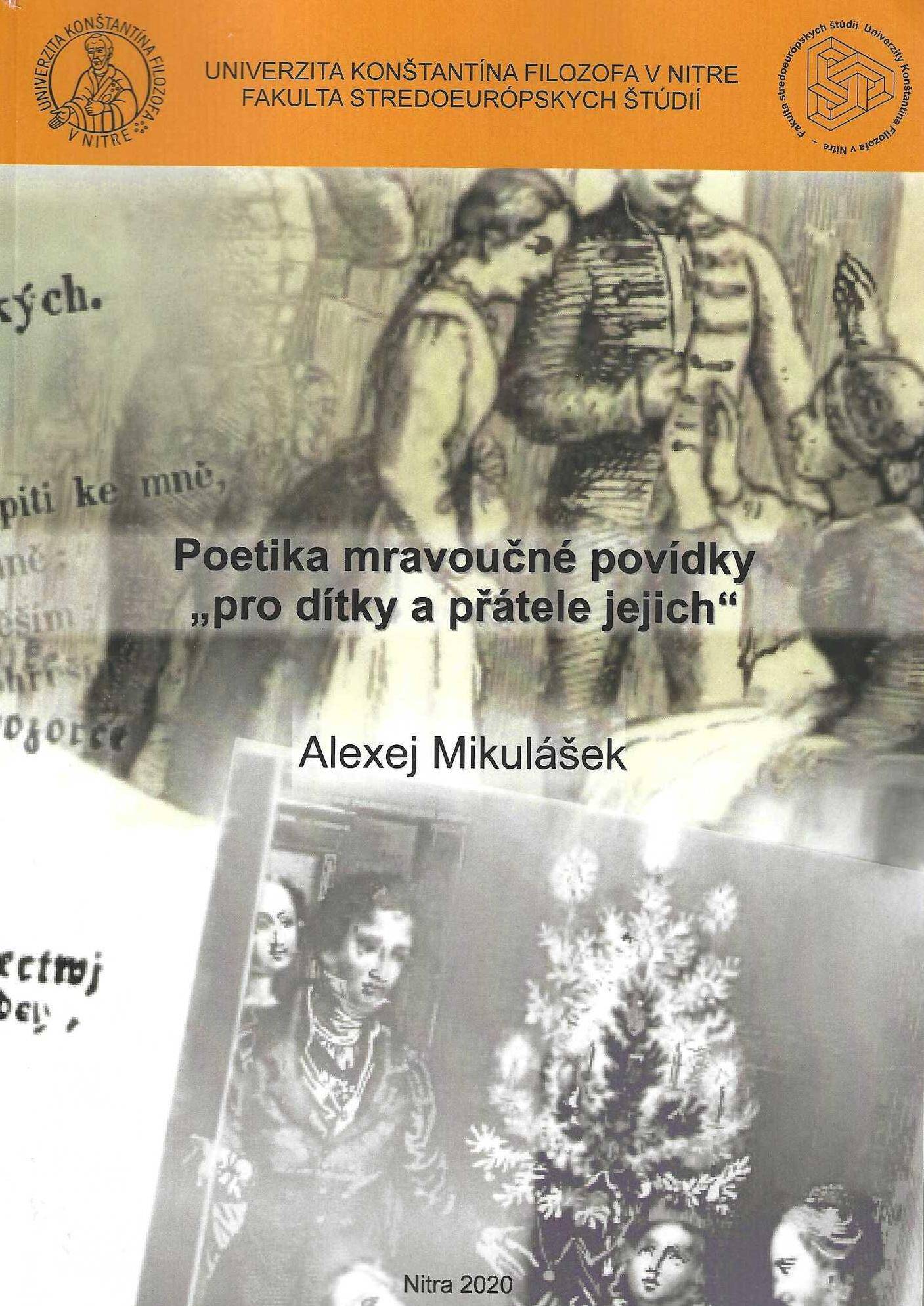 Alexej Mikulášek Poetika mravoučné povídky
