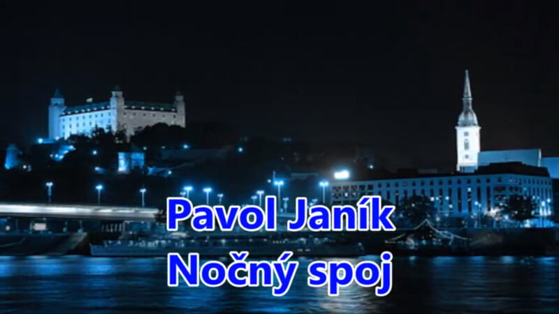 Nočný spoj Pavol Janík